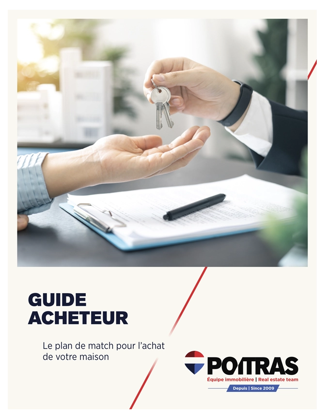 Équipe Poitras - Guide acheteur